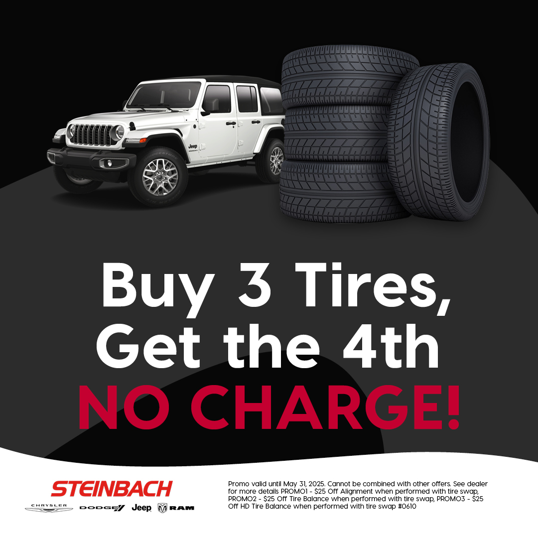 Steinbach Dodge - Buy 3 Tires, Get the 4th NO CHARGE!