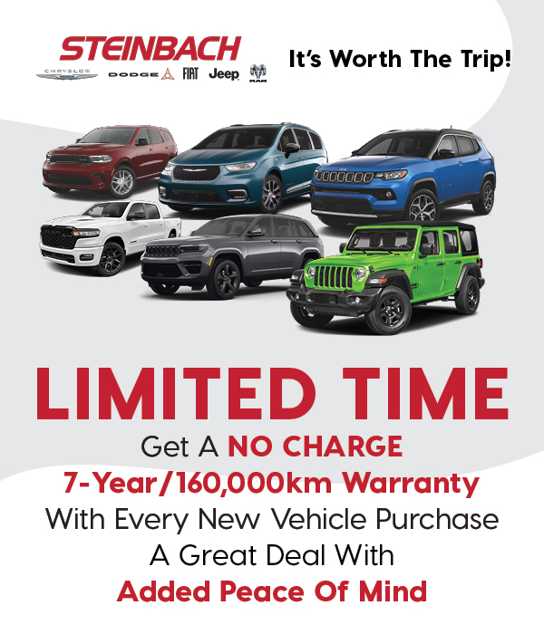 Promotional graphic from Steinbach Chrysler Dodge Jeep Ram featuring a lineup of seven vehicles and bold red text announcing a limited-time offer: “NO CHARGE 7-Year/160,000km Warranty with Every New Vehicle Purchase.” Includes the tagline “Added Peace of Mind”.